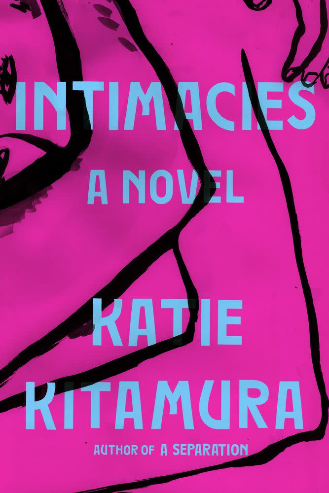 28) <i>Intimacies</i> by Katie Kitamura