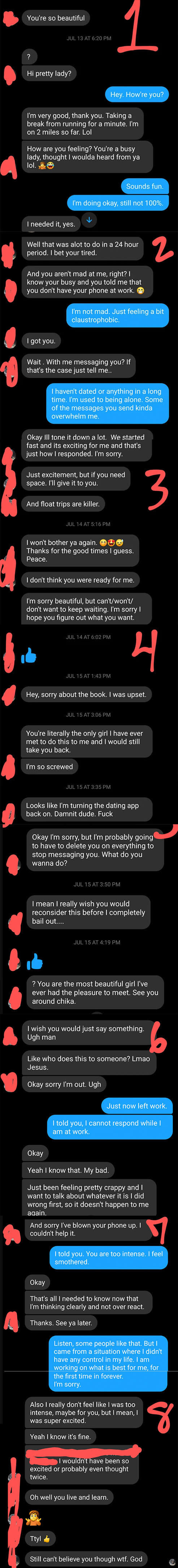 A man sends a text chain after their date, the woman says she feels smothered by him, he says he'll tone it down, then proceeds to text her every couple hours and then guilt trips her when she says he's too intense