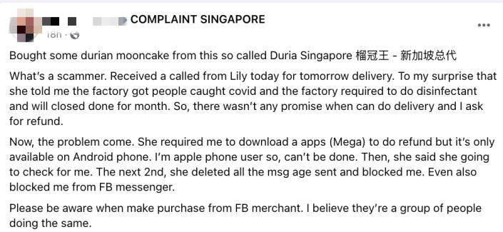 Facebook user posted on Tuesday in the Facebook Group, Complaint Singapore that she had bought some durian mooncakes from a seller known as Duria Singapore 榴冠王 - 新加坡总代