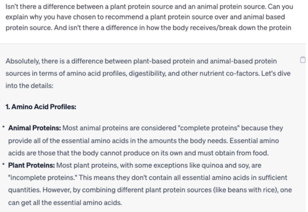 Screenshot of question asked to ChatGPT, 'Is there a difference between a plant protein source and an animal protein source?'