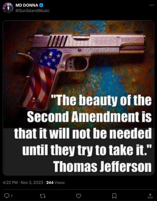 Online posts and websites claimed a quote belonged to Thomas Jefferson reading the beauty of the Second Amendment is that it will not be needed until they try to take it.