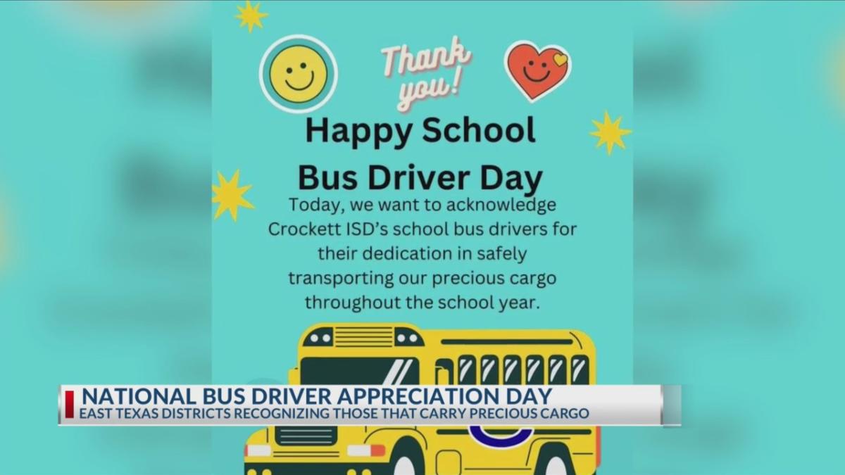 East Texas celebrates National Bus Driver Day