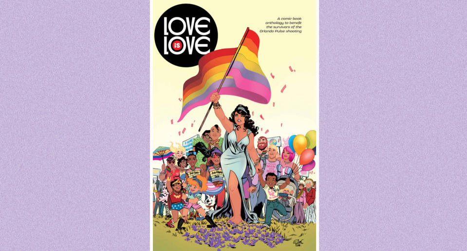 The graphic book Love Is Love was allegedly banned from a Texas high school. (Photo: Amazon)