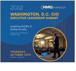 Join top CIOs, CISOs and technology executives from the nation's capital as we explore recommendations for delivering bold and authentic leadership in times of great turmoil.