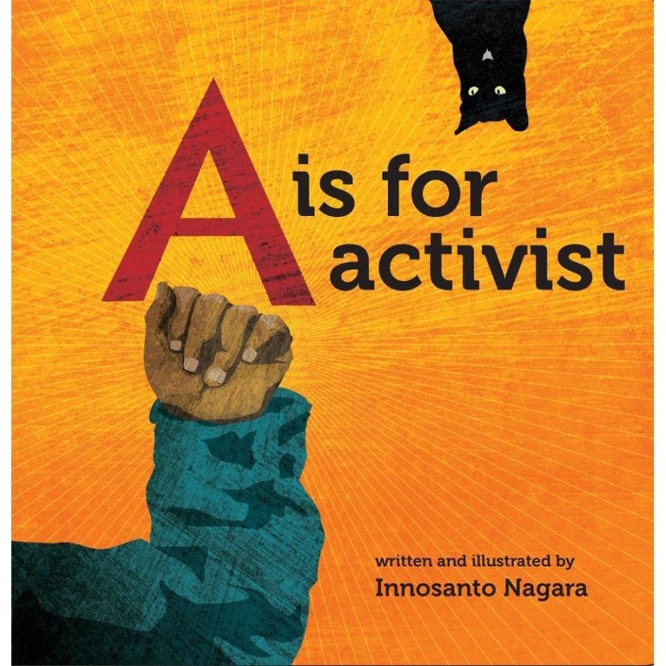 5) ‘A is for Activist’ by Innosanto Nagara