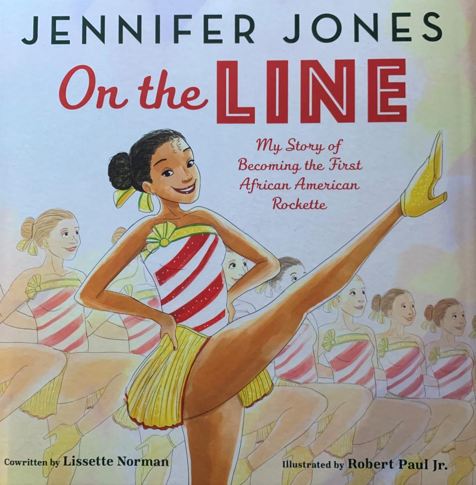 Jennifer Jones's story comes to the pages of a children's book in "On the Line: My Story of Becoming the First African American Rockette."