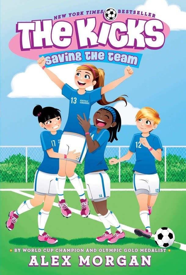 Girls celebrating on a soccer field on the cover of "The Kicks, Saving The Team" by Alex Morgan