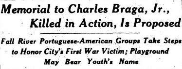 A clipping from a December 1941 edition of The Providence Journal shows how early a memorial to Charles Braga was planned.