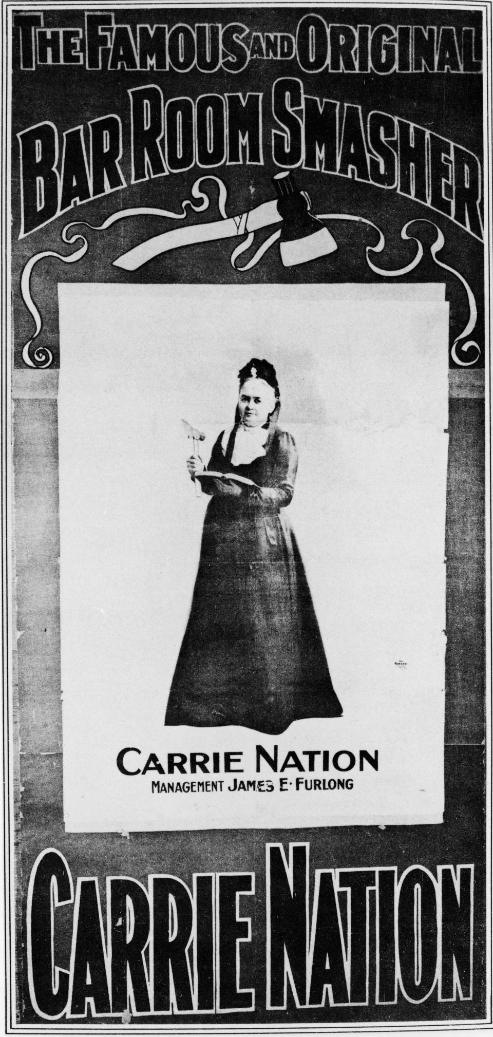 image of old sign showing Nation with an axe and Bible, reading "The infamous and Original Bar Room Smasher Carrie Nation"