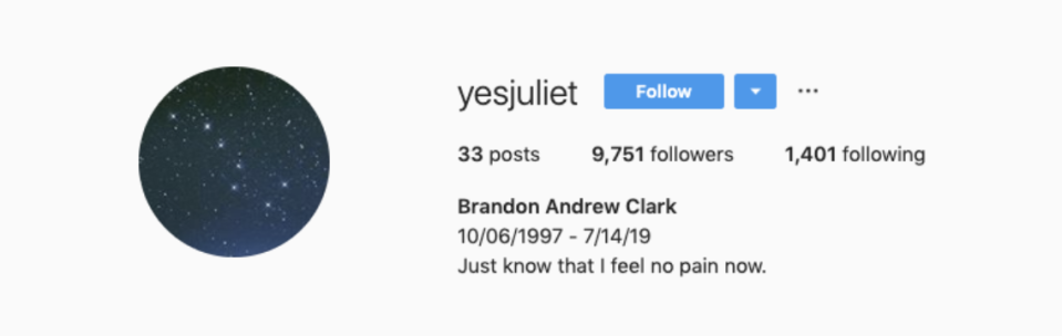 Devins's alleged killer, Brandon Clark, updated his Instagram bio prior to killing the teen and attempting suicide. (Photo: Instagram/yesjuliet)