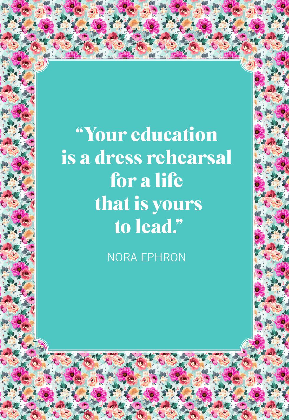 nora ephron graduation quotes for daughter
