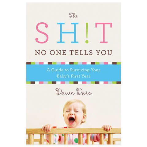 'The Sh!t No One Tells You' by Dawn Dais