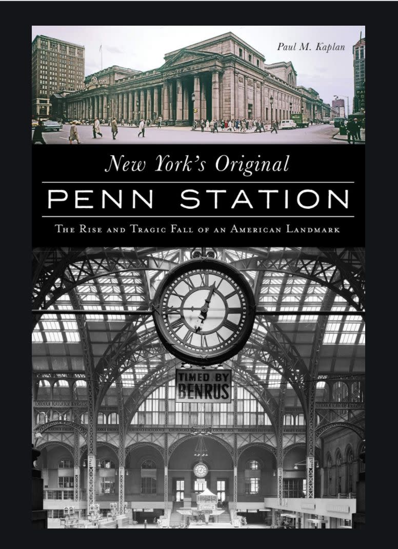 2) The Rise and Fall of Penn Station