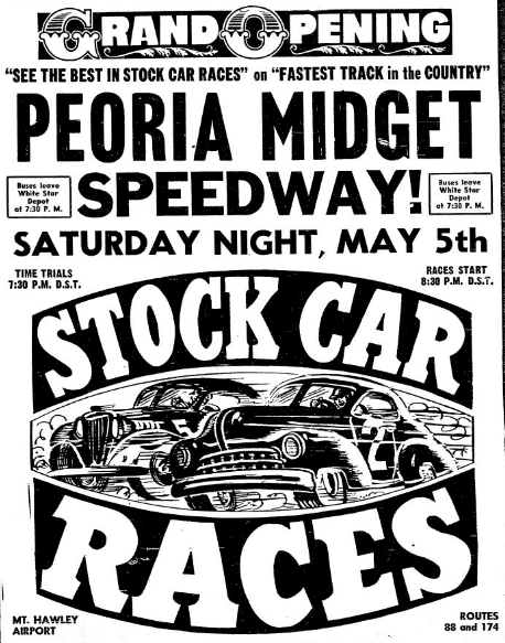 Detail from a 1951 ad in the Peoria Journal. The venue was often referred to as Peoria "Mt. Hawley" Speedway. It was located at Mt. Hawley Airport.