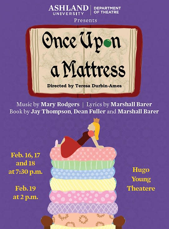 The musical "Once Upon a Mattress" will be performed at Ashland University.