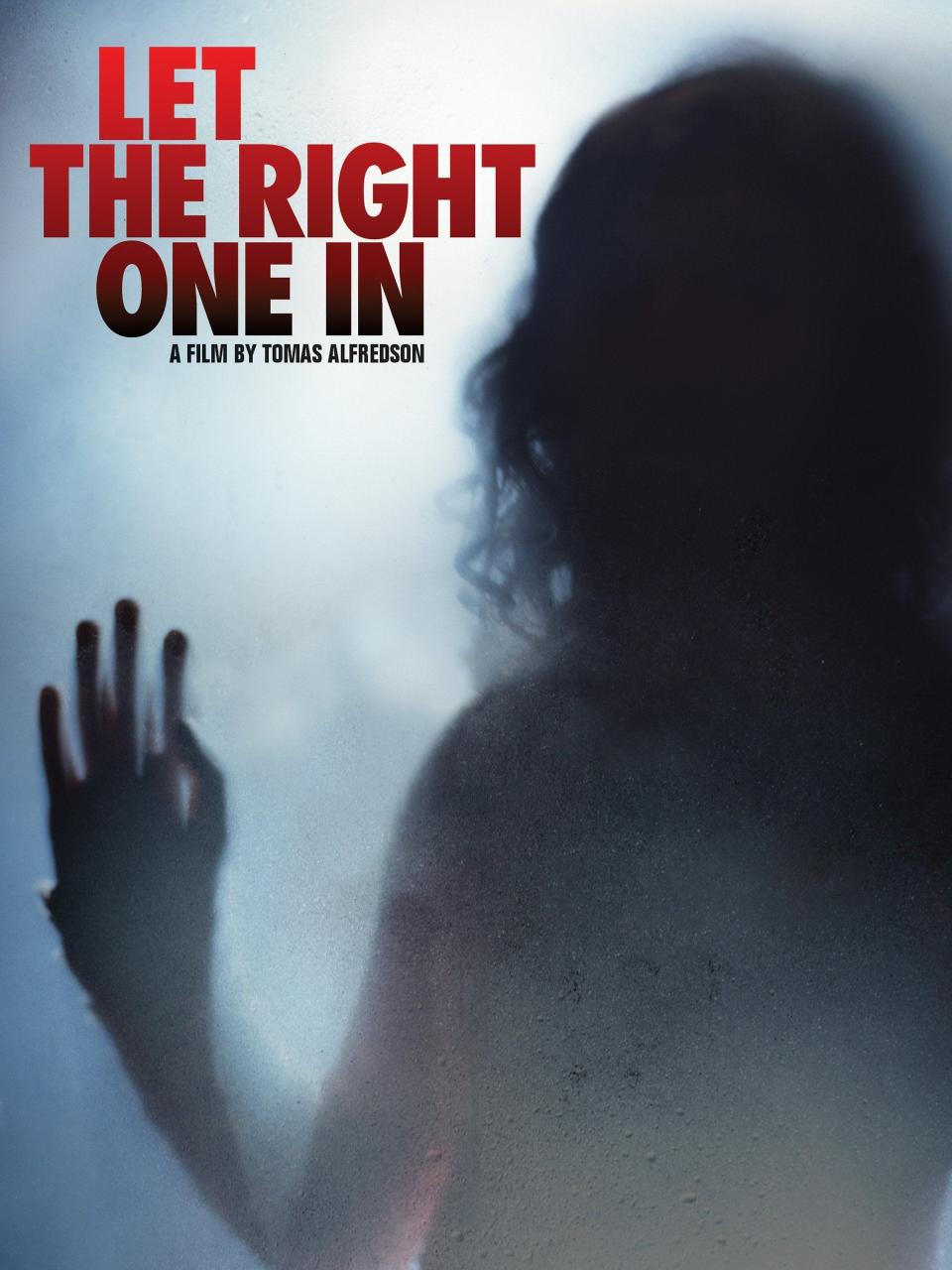 7) Let the Right One In (2008)