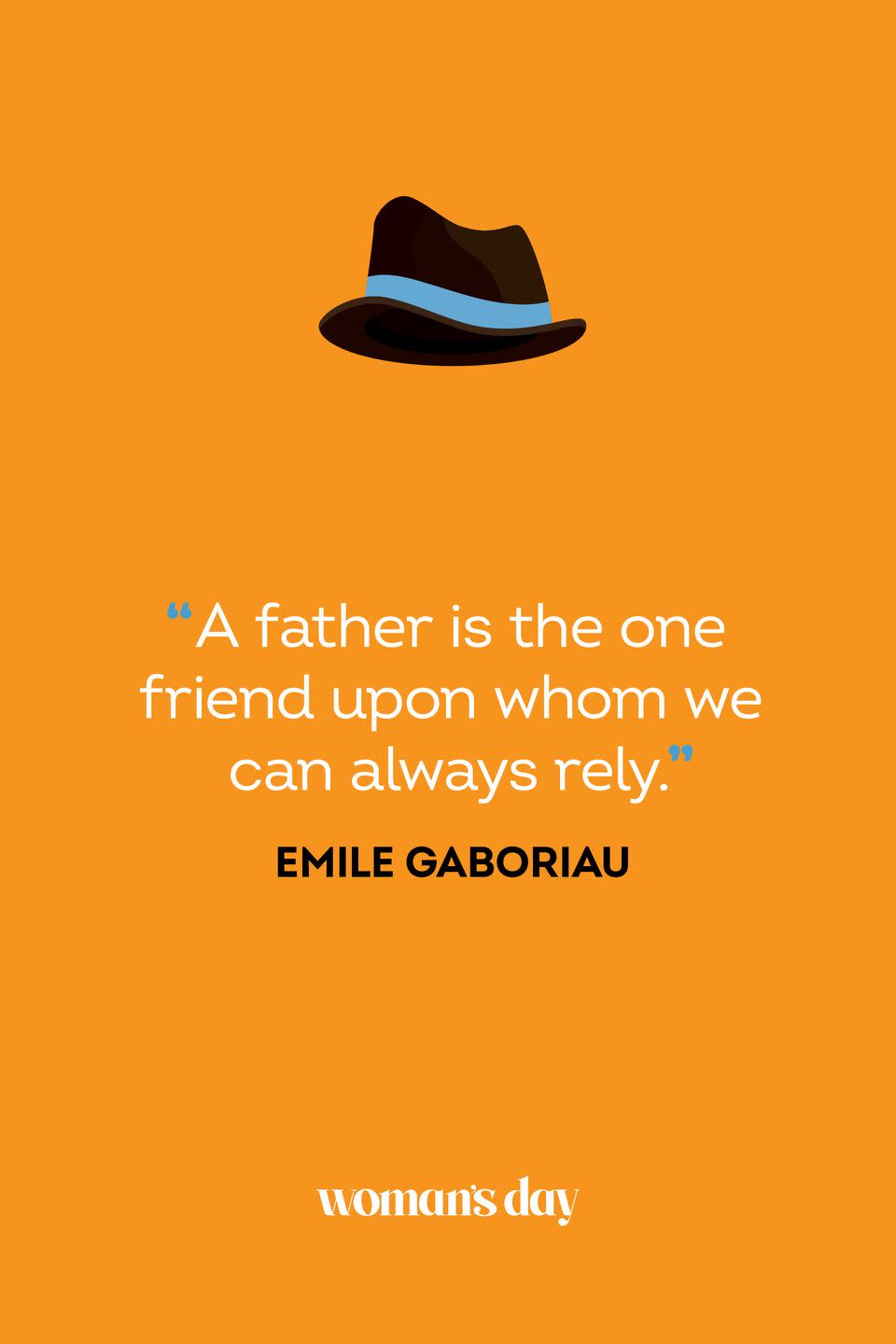 fathers day quotes emile gaboriau