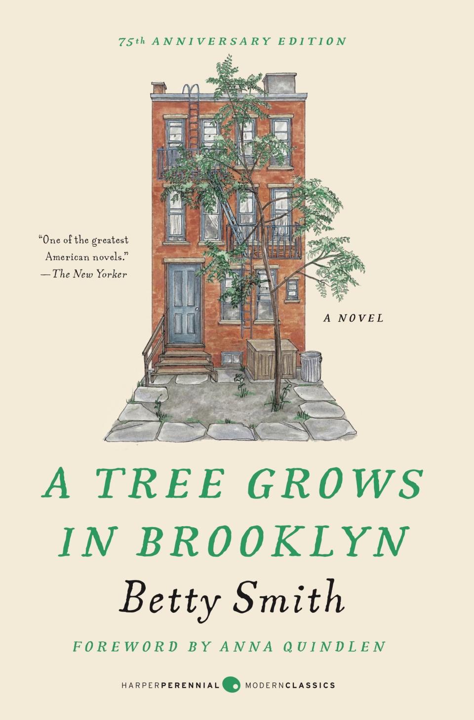 "A Tree Grows in Brooklyn" by Betty Smith