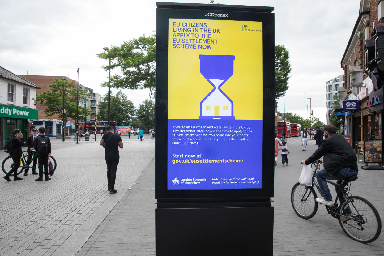 An advertisement for the EU Settlement Scheme is displayed on 11th June 2021 in Hounslow, United Kingdom. The UK government is using such advertisements to urge EU citizens living in the UK by 31st December 2020 to apply to the EU Settlement Scheme by 30th June 2021. (photo by Mark Kerrison/In Pictures via Getty Images)