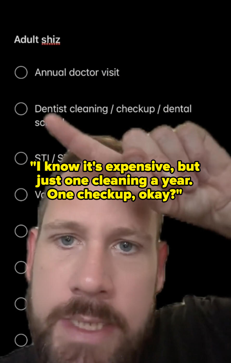 John pointing to his bullet point about dental cleanings and saying, "I know it's expensive, but just one cleaning a year. One checkup, okay?