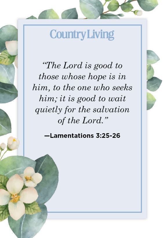 17) Lamentations 3:25-26