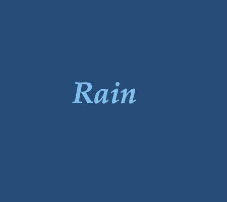 Rain