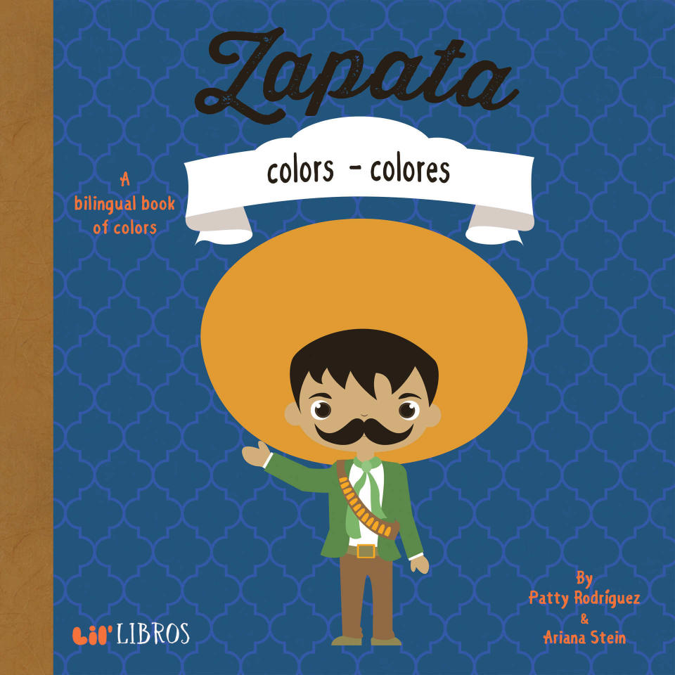 This little book of wonder will teach your little one&nbsp;colors in both Spanish and English, while educating them on Emiliano Zapata, a leading figure in&nbsp;the Mexican Revolution. Get it <strong><a href="https://www.amazon.com/Zapata-Colors-Colores-Patty-Rodriguez/dp/1495126579/ref=pd_bxgy_14_img_3?_encoding=UTF8&amp;psc=1&amp;refRID=PV2EW8S7EHEEXC8CSTE1" target="_blank">here</a></strong>.