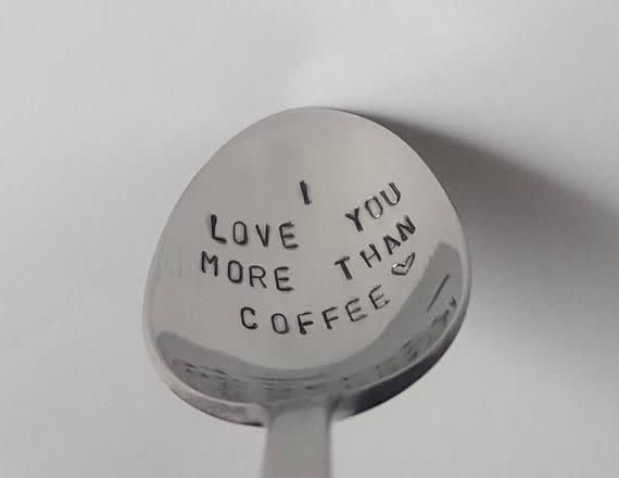 'Love You More Than Coffee' Spoon