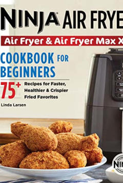 Ninja Air Fryer Cookbook 2020: Buy Ninja Air Fryer Cookbook 2020