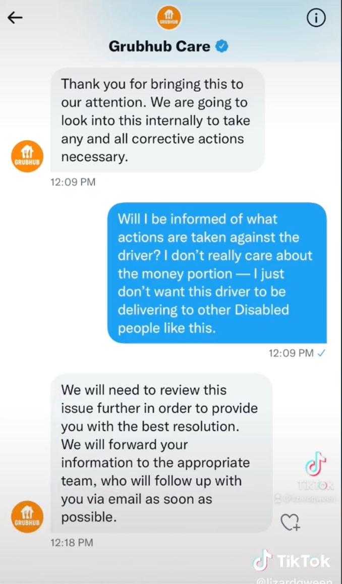 Grub Hub saying they are looking into the situation, Hunter saying she doesn't want this driver delivering to disabled people, and Grub Hub saying they're still reviewing the issue
