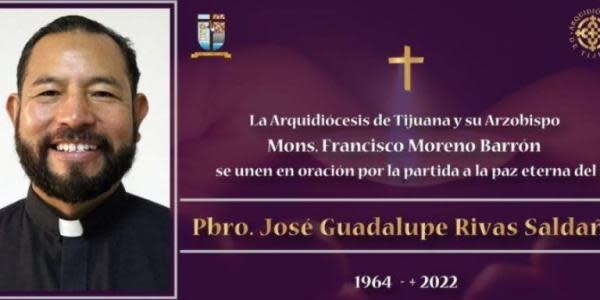 Localizan muerto a sacerdote José Guadalupe Rivas en Tecate 