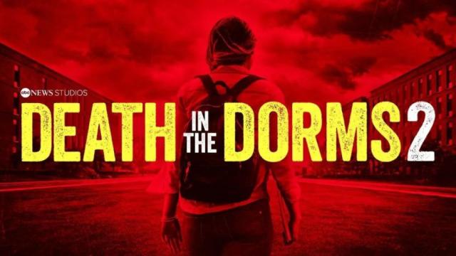 Death in the Dorms (2024) Season 2 Streaming: Watch & Stream