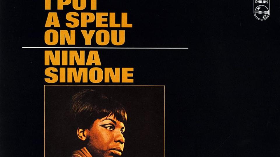 Nina Simone I Put A Spell On You