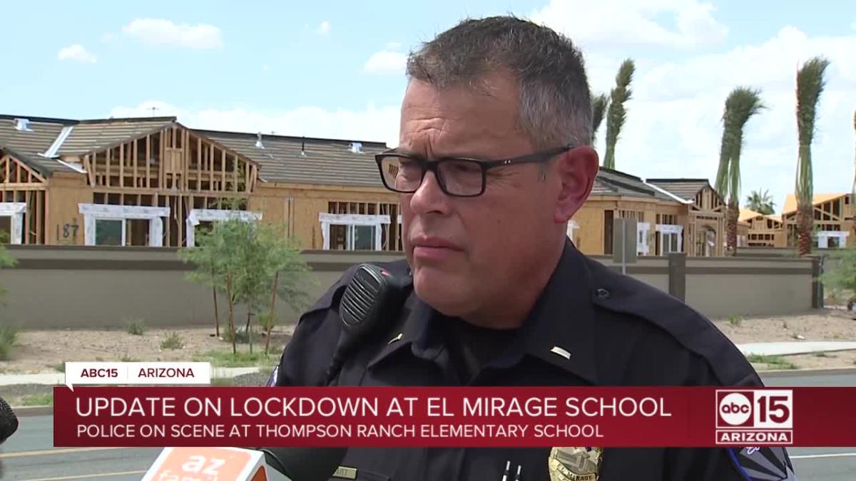 Police give update on lockdown at Thompson Ranch Elementary School in El  Mirage