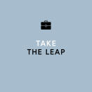 <p>By this point, you'll know whether your second career was better off as a pipe dream or a side project—or if it's truly what you're meant to be doing full time. If it's the latter, this is the time to leap. Before doing so, we suggest having three to six months' worth of expenses saved, at least; it's important to realize, though, that you're never going to feel fully safe jumping from the known to the unknown, and that you'll never <em>really </em>feel ready. Jump anyway. If you fail, you can always return to the field in which you've accumulated years of experience—and remember that the scariest decisions in life are often the most rewarding.</p>