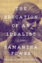 Pulitzer Prize–winning writer and former ambassador to the United Nations Samantha Power's memoir tracks her journey from her childhood in Dublin to ending up in President Obama's cabinet. With a particular focus on the Obama era, Power (who was a <em>Glamour</em> <a href="https://www.glamour.com/story/samantha-power?mbid=synd_yahoo_rss" rel="nofollow noopener" target="_blank" data-ylk="slk:Woman of the Year in 2014;elm:context_link;itc:0;sec:content-canvas" class="link ">Woman of the Year in 2014</a>) looks back on how she fought to put her ideals into action and refused to be hardened by politics as usual.