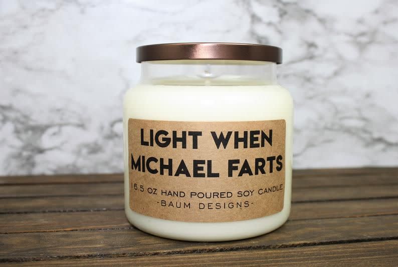 7) "Light When [Insert Name Here] Farts" Candle