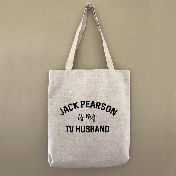 "Jack Pearson Is My TV Husband" Tote Bag