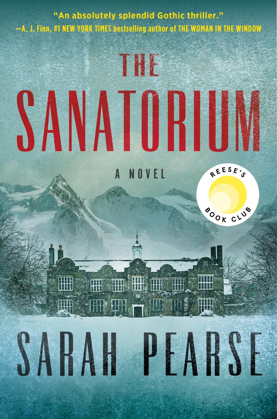 "The Sanatorium," by Sarah Pearse