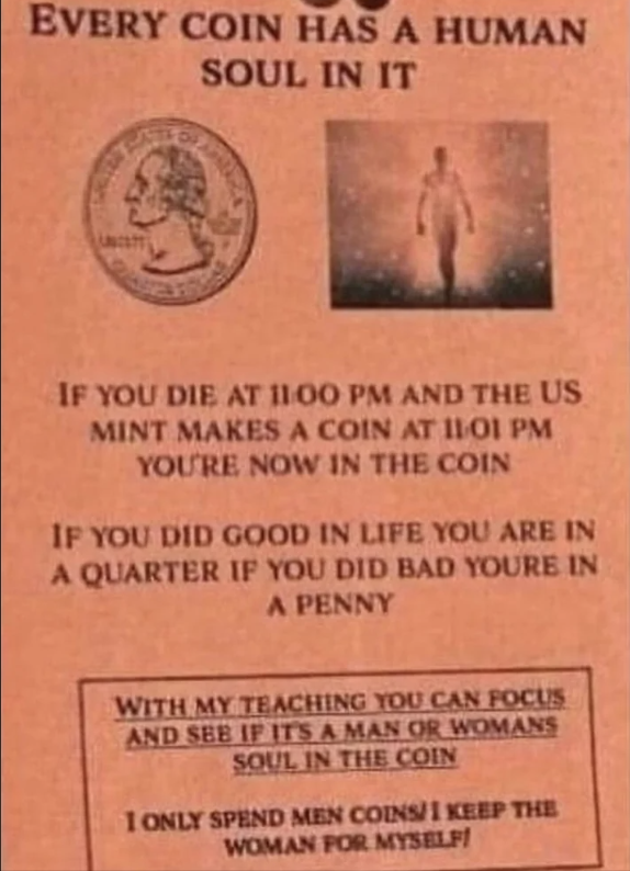 The image contains a humorous concept suggesting coins have human souls, with odd rules for how souls are assigned to pennies or quarters
