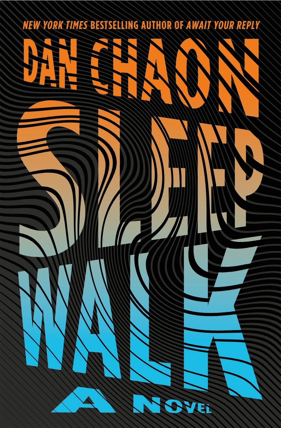 “Sleepwalk,” by Dan Chaon.