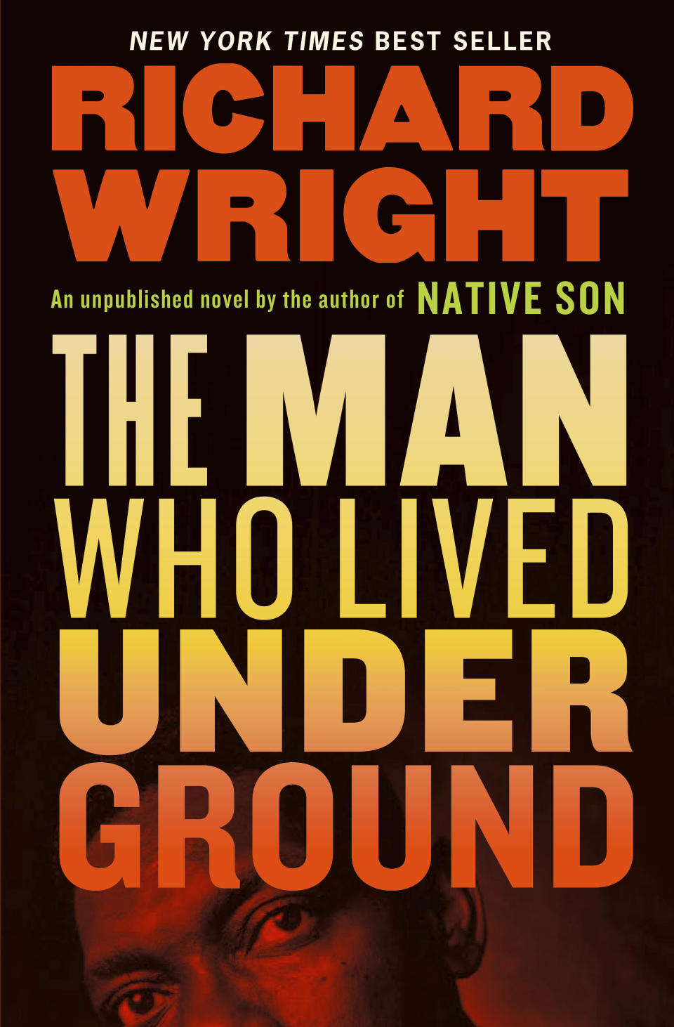 This cover image released by the Library of America shows "The Man Who Lived Underground," by Richard Wright. (Library of America via AP)