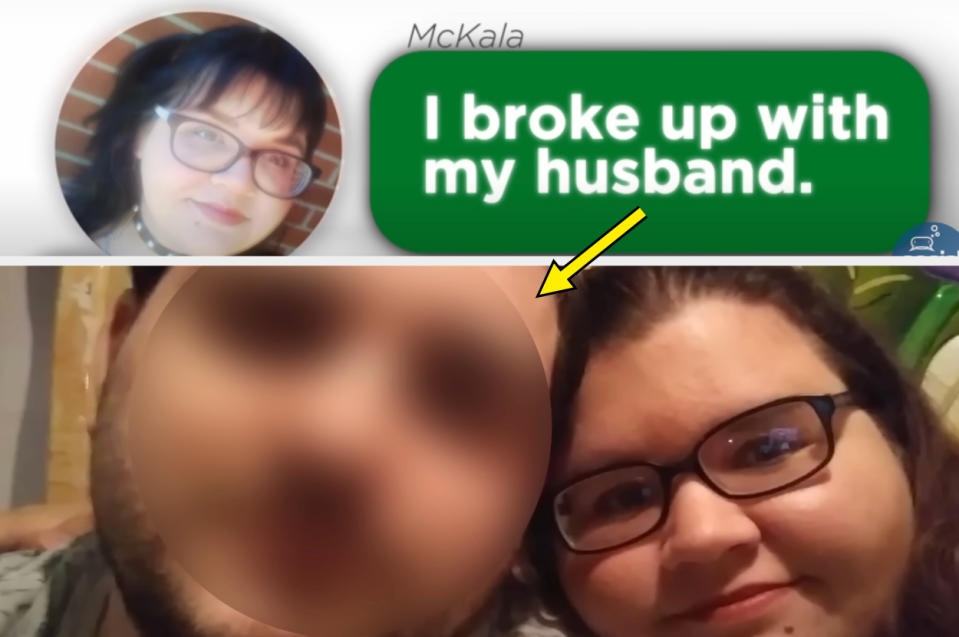 A text sent by McKayla with photo of her and her ex-husband that says, "I broke up with my husband"