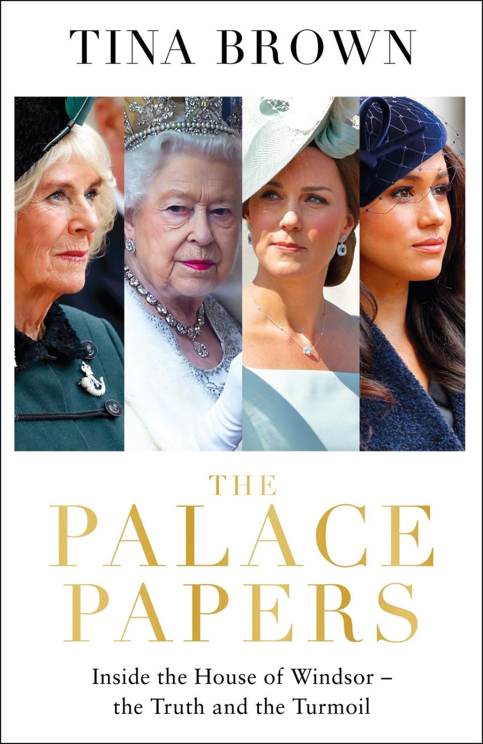 The Palace Papers: Inside the House of Windsor by Tina Brown (Penguin Random House)