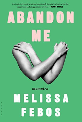 <p>We considered writing a book of essays about our life until we read this one and realized we've had exactly nothing interesting happen to us. Melissa Febos chronicles everything from her heroin addiction to her time spent working as a professional dominatrix in this moving memoir, which will definitely inspire you to read her equally acclaimed first book, <em>Whip Smart. </em></p> <p><a rel="nofollow noopener" href="https://www.amazon.com/gp/product/1632866579/ref=as_li_tl?ie=UTF8&camp=1789&creative=9325&creativeASIN=1632866579&linkCode=as2&tag=httpwwwrach0f-20&linkId=52aa2557186ddac1ff9d0157e8d36d36" target="_blank" data-ylk="slk:Abandon Me: Memoirs;elm:context_link;itc:0;sec:content-canvas" class="link ">Abandon Me: Memoirs</a>, $16</p>