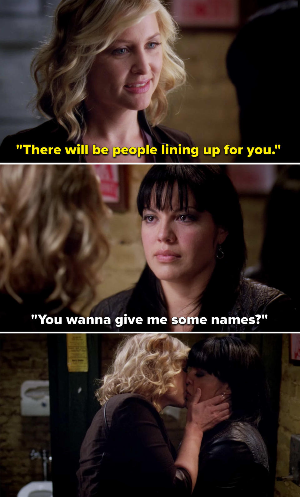 Arizona tells Callie that people will be lining up for her, and when Callie asks for some names, they kiss