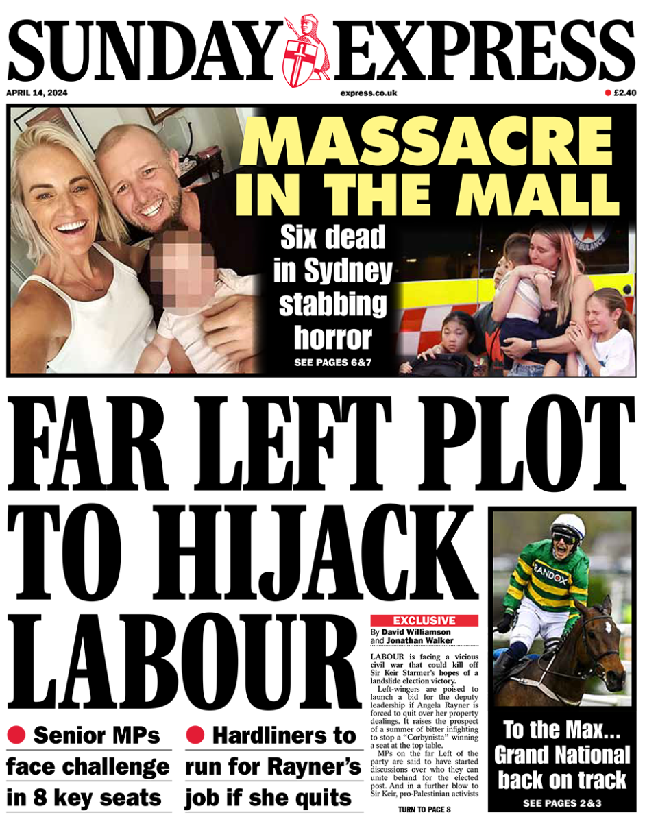 The Sunday Express headline reads: "far-left plot to hijack the Labor Party"