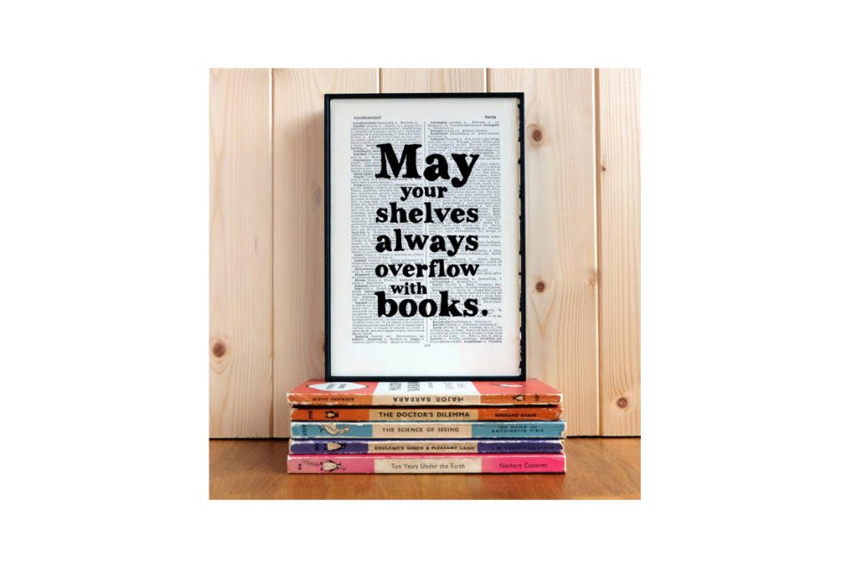 May Your Shelves Always Overflow with Books Framed Art