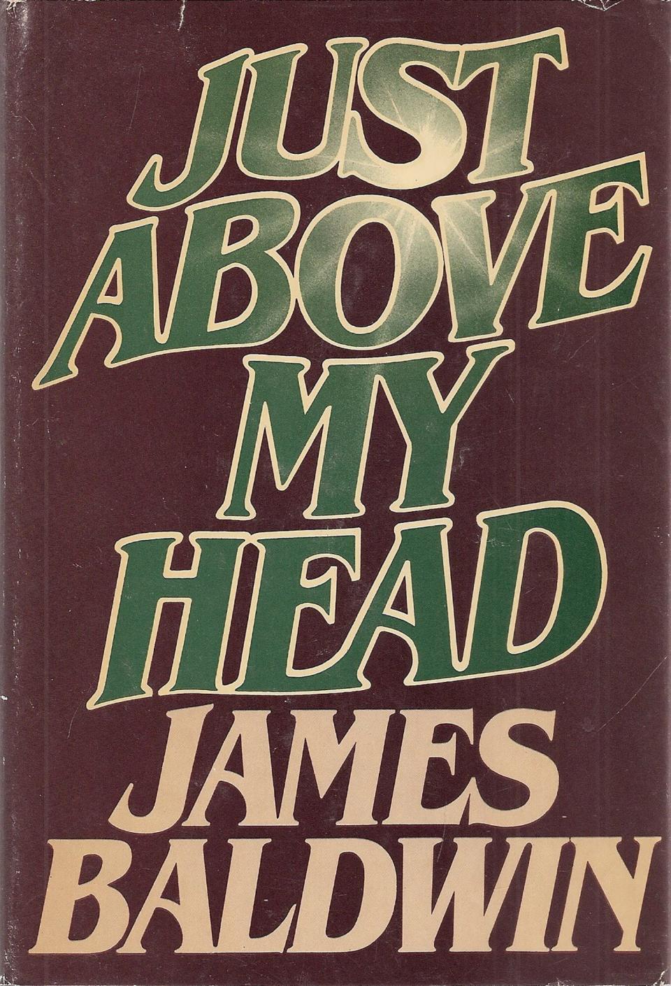Just above my head Hardcover – January 1, 1979 by James Baldwin