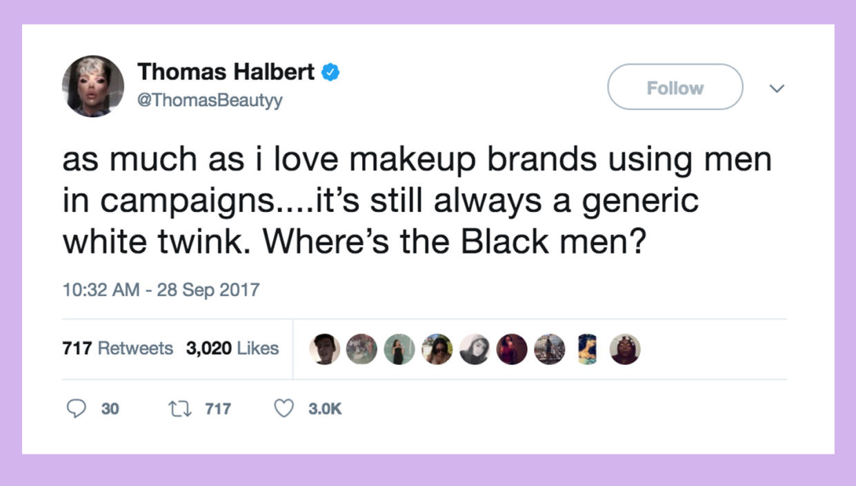 Thomas Halbert calls out makeup brands for not including black men in campaigns. (Photo: Twitter/ThomasBeautyy)